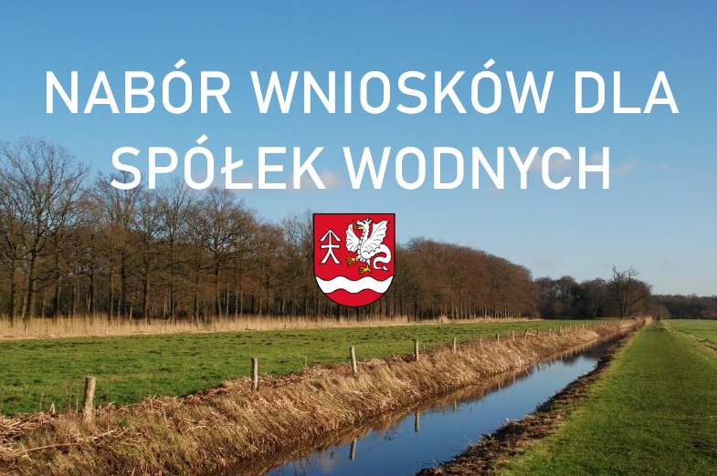 Nabór wniosków dla spółek wodnych