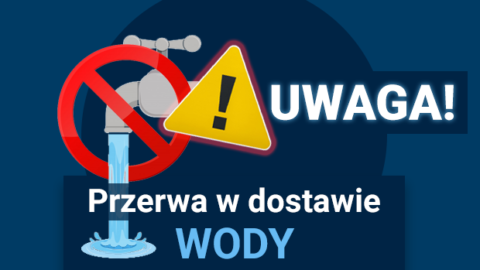 Przerwa w dostawie wody